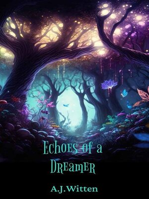 cover image of Echoes of a Dreamer
